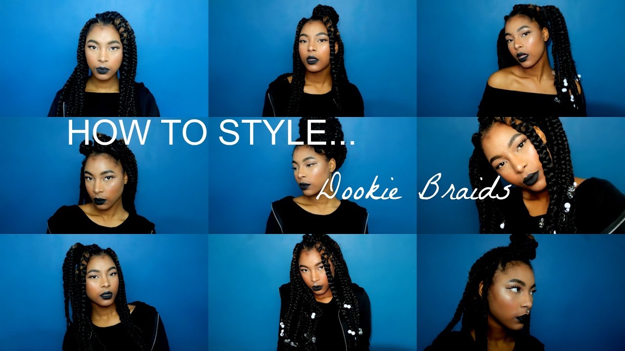 How To Style Dookie Braids 90 S Inspired