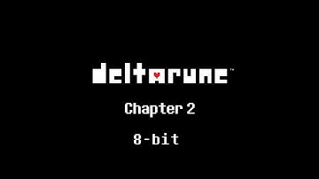 Deltarune - BIG SHOT [8-bit]