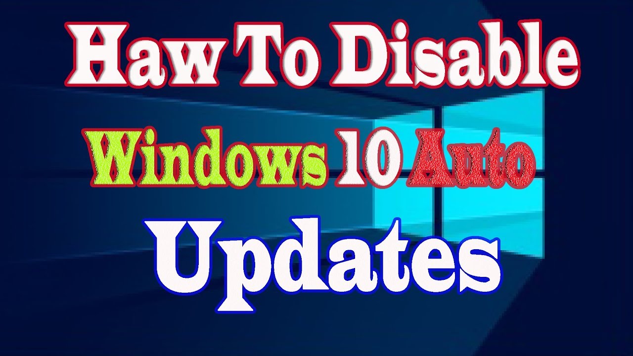How To Stop Windows 10 From Automatically Downloading & Installing ...
