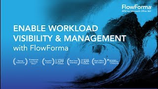 3/3 - Enable Workload Visibility & Management with FlowForma