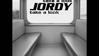 JORDY - Take a Look