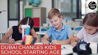 Dubai changes kids school starting age | UAE news