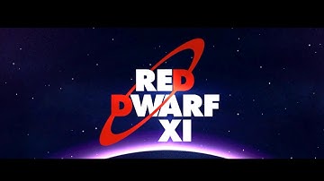Red Dwarf - Series 11 Opening Titles (Fan Edit)