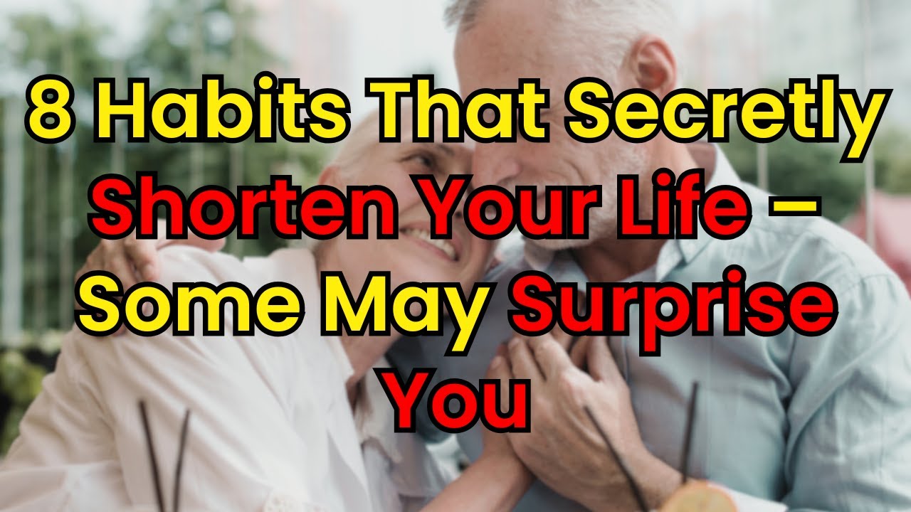 8 Dangerous Habits That Are Silently Stealing Years from Your Life and ...