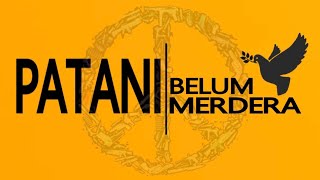 PATANI BELUM MERDEKA | Rumah Batu Putih
