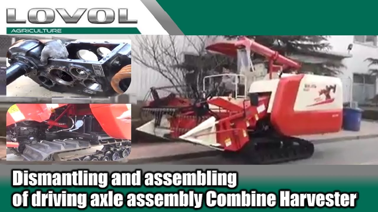 Dismantling and assembling of driving axle assembly//lovol combine harvester//tractor//harvester