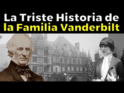 Video: Cómo se derrumbaron los Vanderbilt de la familia más rica del mundo que se rompió principalmente en unas pocas generaciones