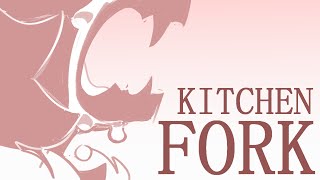 Kitchen Fork - OC Animatic (TW)