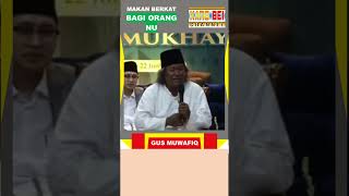 Kenapa Harus Ada Makanan Berkat Bagi Orang Nu  Gus Muwafiq nuchannel  gusmuwafiq