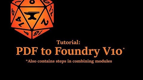 Installing modules from PDF on Version 10 - Foundry VTT