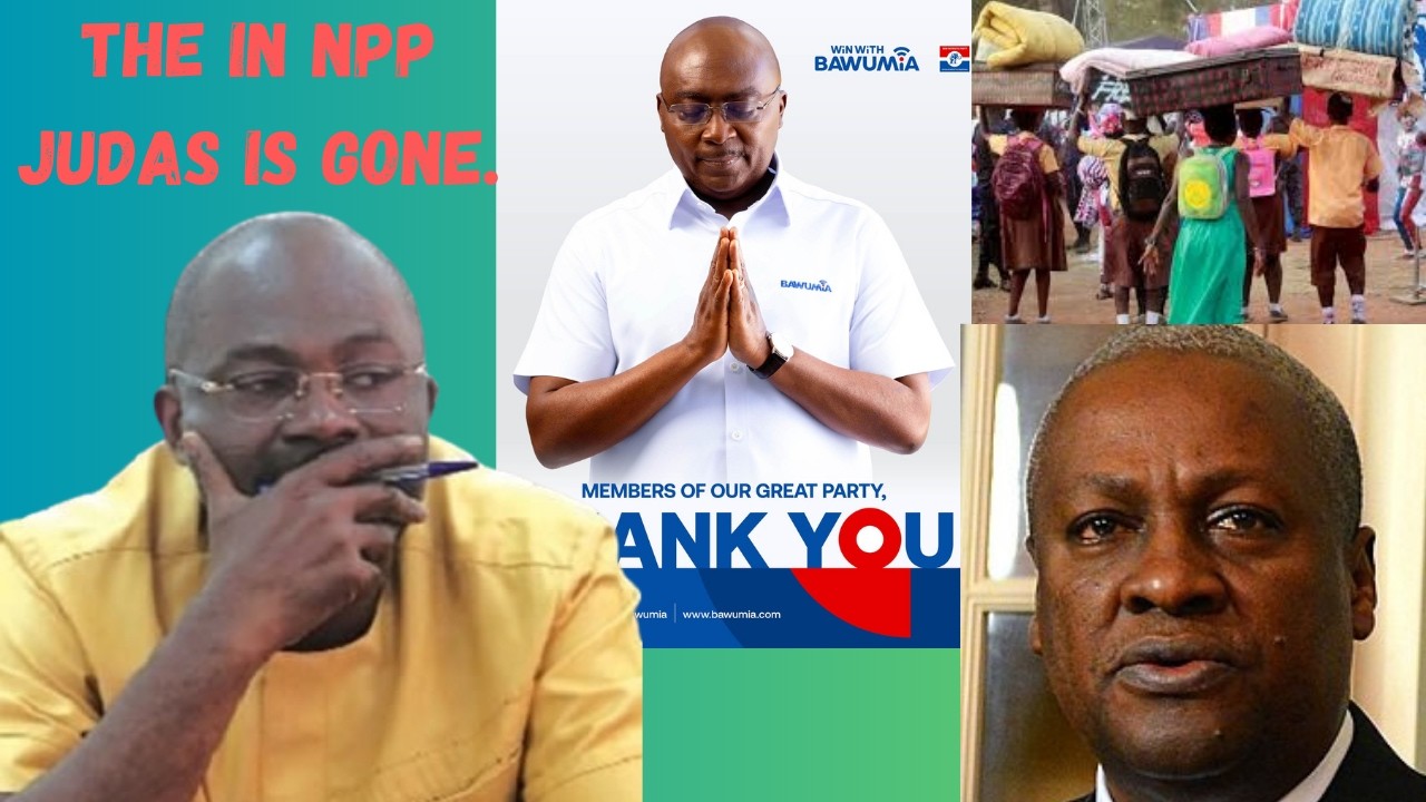 KENNEDY AGYAPONG CAMP IN CONFUSION. + MAHAMA HAS DESTROY FREE SHS