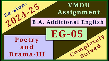 VMOU EG 05 Assignment July 2024 January 2025 VMOU BA Additional English Assignment 3rd Year 2025 BAA