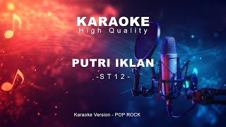 Download Lagu KARAOKE  - putri iklan - ST12 - version POP ROCK MP3