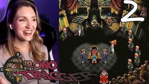 Chrono Trigger First Playthrough - The Trial | Part 2