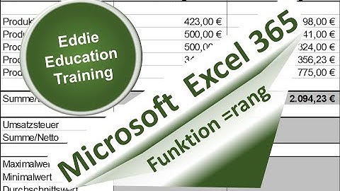 Reihenfolge bzw. Platzierung ermitteln ₼ in Excel mit Funktion =rang von Eddie ₼ Education Training