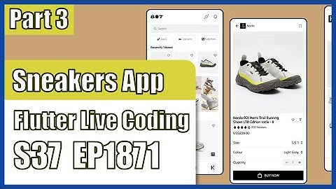 [Flutter] Flutter Live Coding EP1871 (Sneakers App Part 3)