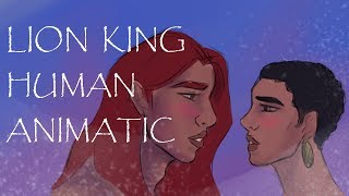 The Lion King - Can You Feel The Love Tonight Human Version Animatic