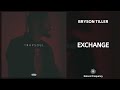 Bryson Tiller - Exchange (432Hz)