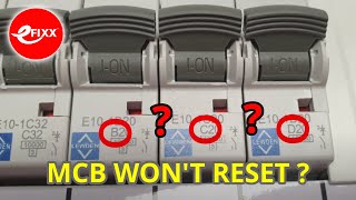 Why won't an MCB reset? What's the difference between TYPE B and TYPE C MCBs?