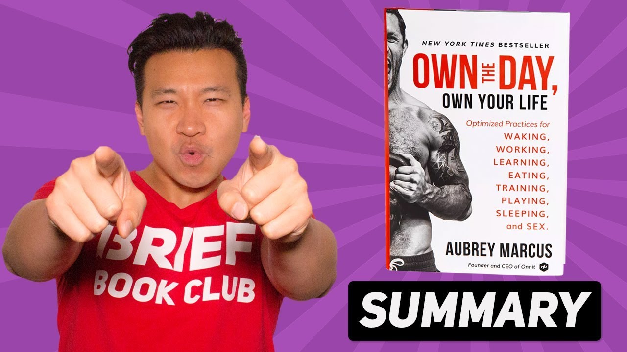 Aubrey Marcus Own The Day Book Summary