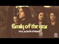 Family of the year official full album stream