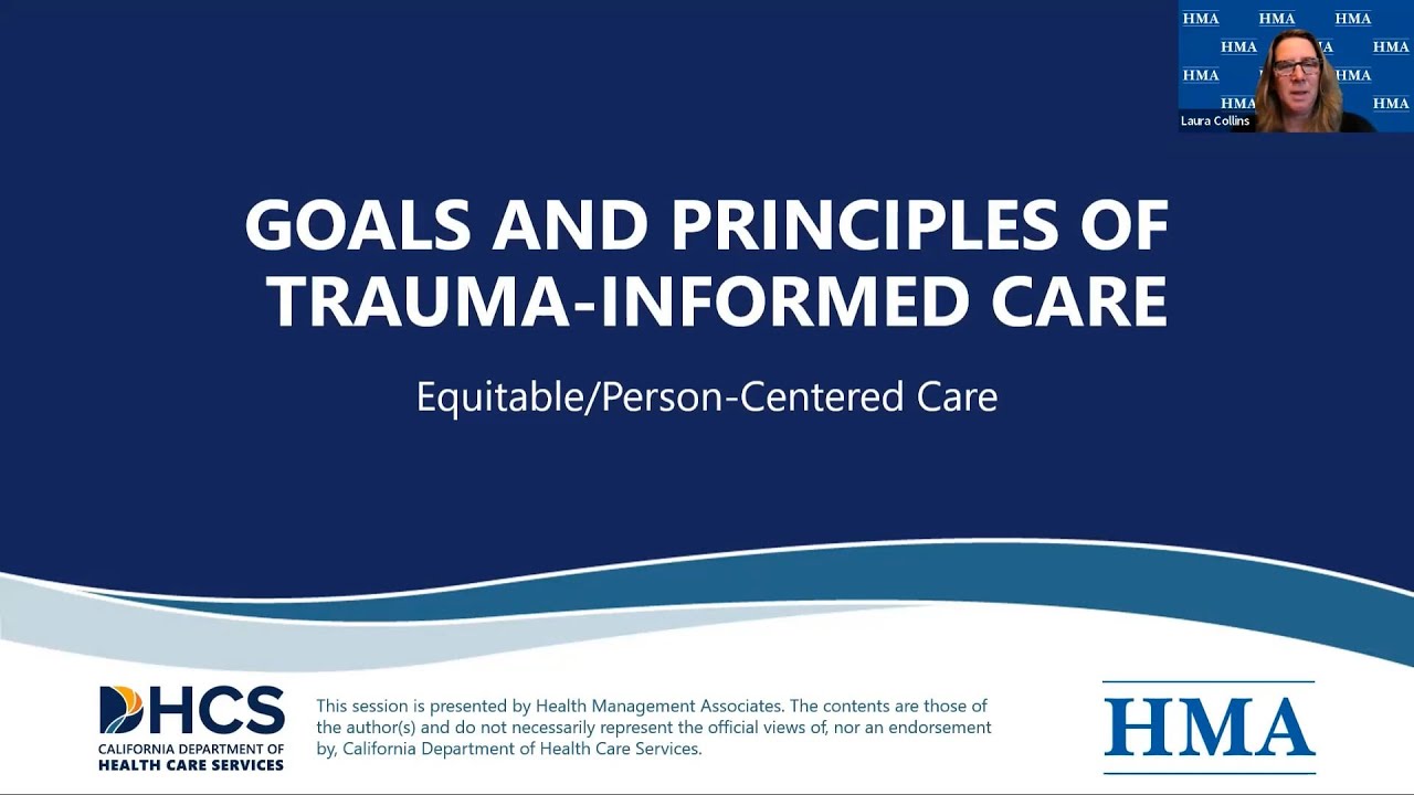 Goals and Principles of Trauma-Informed Care - YouTube