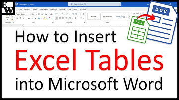 How to Insert Excel Tables into Microsoft Word (PC & Mac)