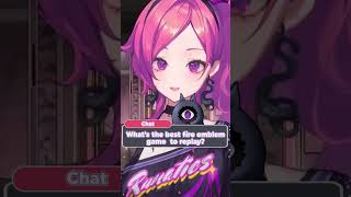 What Fire Emblem Should You Replay? leverruse  #runieruse   #vtuber  #vtuberen  #vtuberclips