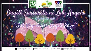 DAGITI SARSARITA NI LOLA ANGELA - Ilocano Fiction Drama | 12.05.2020