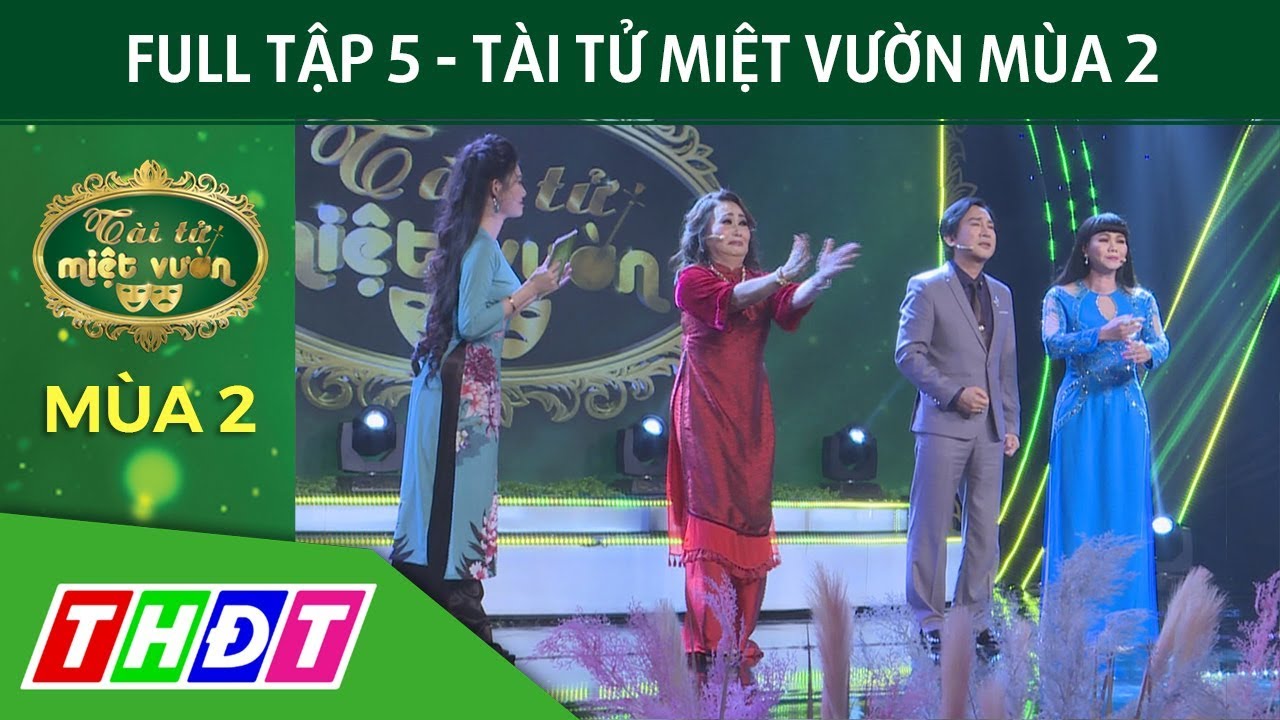 dan ca tai tu miet vuon 2022 Update Full Tập 5 Tài tử miệt vườn mùa 2 | Gay cấn phần so tài của các thí sinh | THDT