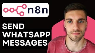 How to Send WhatsApp Messages Using n8n 2026 (Quick Guide) screenshot 4