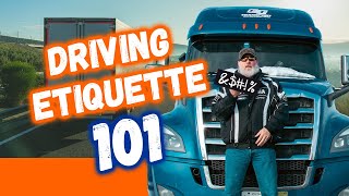 Unspoken Rules of Truck Driving Etiquette: Common Courtesies on the Road