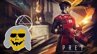 Dynosour Plays: Prey - The Physics Are Great!