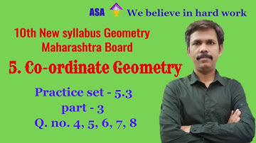 10th Co-ordinate Geometry | Practice set - 5.3 part- 3| New syllabus maharashtra board | Narayan sir