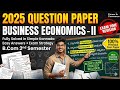 Business economics-2 2025 solved question paper with tricks and strategies by career in commerce 