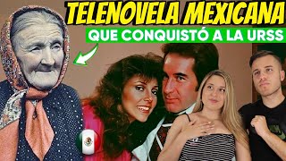 LA TELENOVELA MEXICANA que TRANSFORMÓ la HISTORIA de la UNION SOVIETICA | MEXICO EN CORAZON DE RUSOS