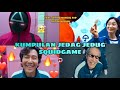 KUMPULAN JEDAG - JEDUG SQUID GAME YANG LAGI VIRAL DI TIKTOK | DJ mama Ola versi slow