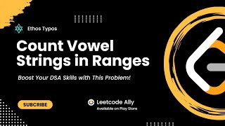 2559. Count Vowel Strings in Ranges | Leetcode Daily Challenge