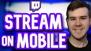 HOW TO STREAM MOBILE GAMES ON TWITCH 2022 (Android \& iOS)