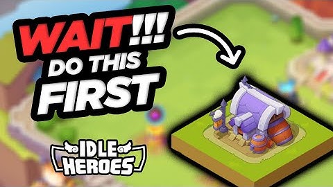 Idle Heroes - WAIT!!! Do This First After Reset!!!
