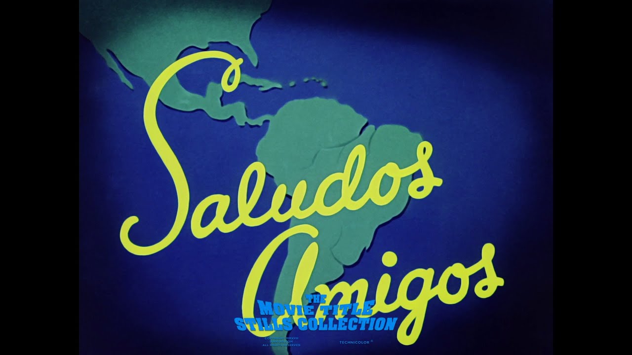 1942 Saludos Amigos