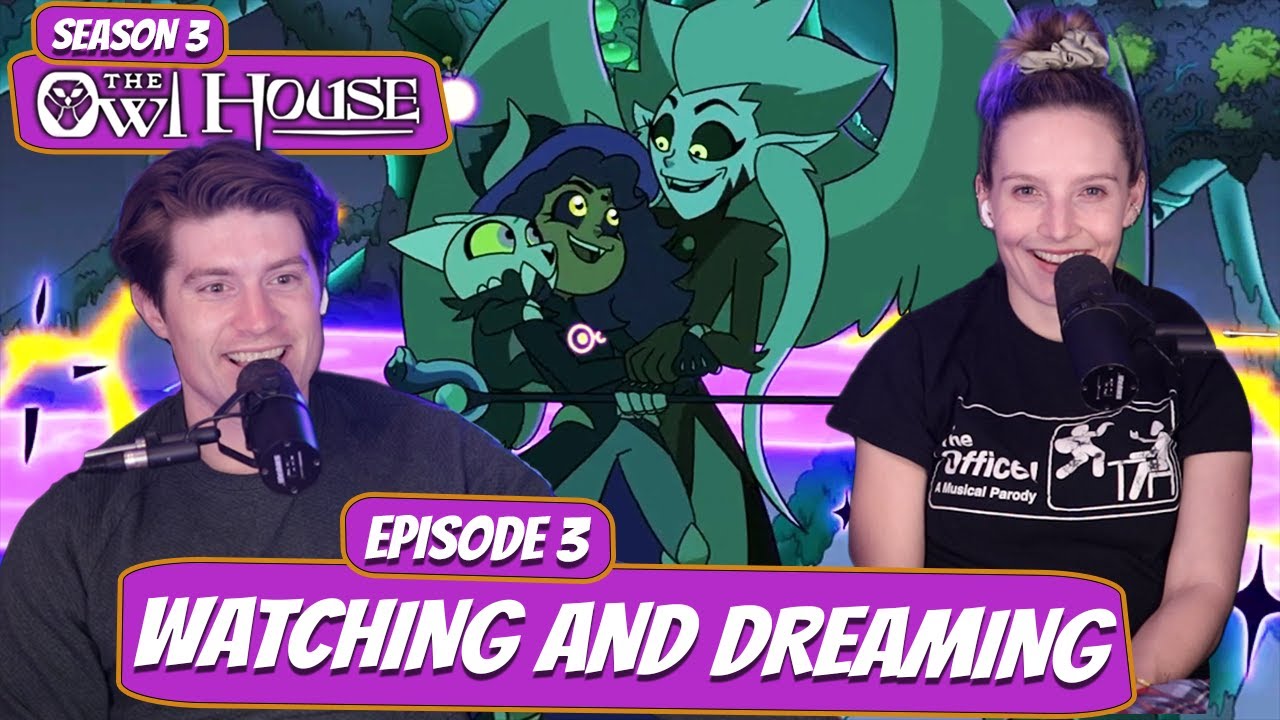 The Owl House Season 3 Final Episode, Watching and Dreaming🦉, Full  Episode