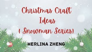 #51 DIY Christmas Ornament From Eva Glitter Foam | Snowman Series