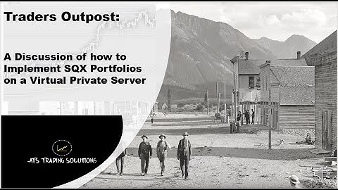 How to Implement Strategy Quant X sub-portfolios on a Virtual Private Server (VPS)