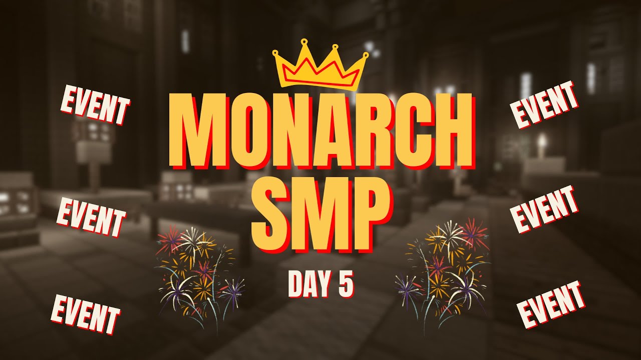 🔴MONARCH SMP| Day 5 | EVENT DAY |