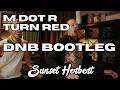 M Dot R x Carl Deman - Turn Red (Sunset Herbert Bootleg)