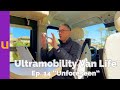 Ultramobility Van Life: Ep. 14 “Unforeseen”