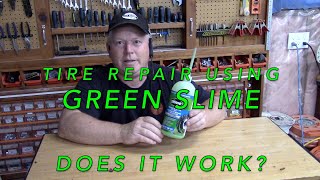 Flat Tire Repair Using Green Slime - Does it work?