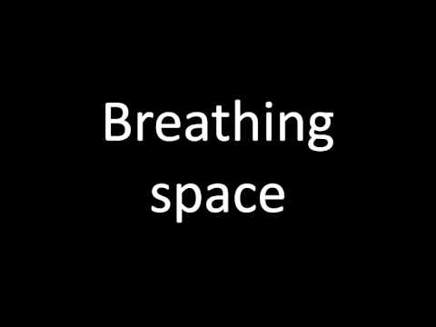 Playlist 3, track 2 - breathing space