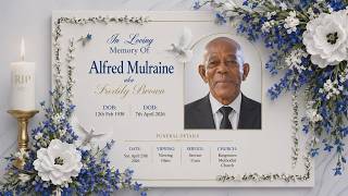 Famous Alfred Mulraine aka Freddy Browne Funeral Wealth